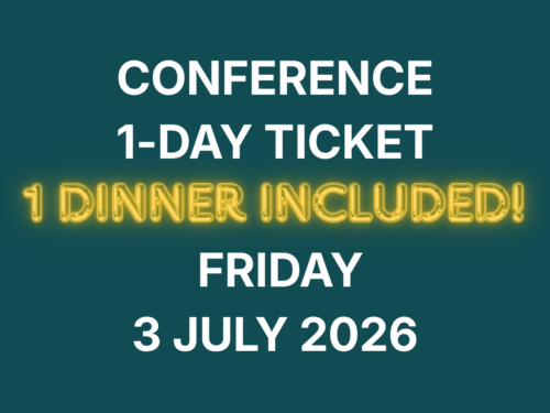 Conference 1-day ticket, Friday 3 July 2026, SPECIAL OFFER